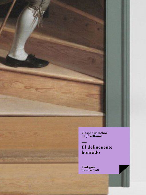 Title details for El delincuente honrado by Gaspar Melchor de Jovellanos - Available